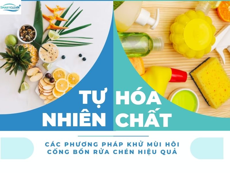 CÁC PHƯƠNG PHÁP KHỬ MÙI HÔI CỐNG BỒN RỬA CHÉN HIỆU QUẢ