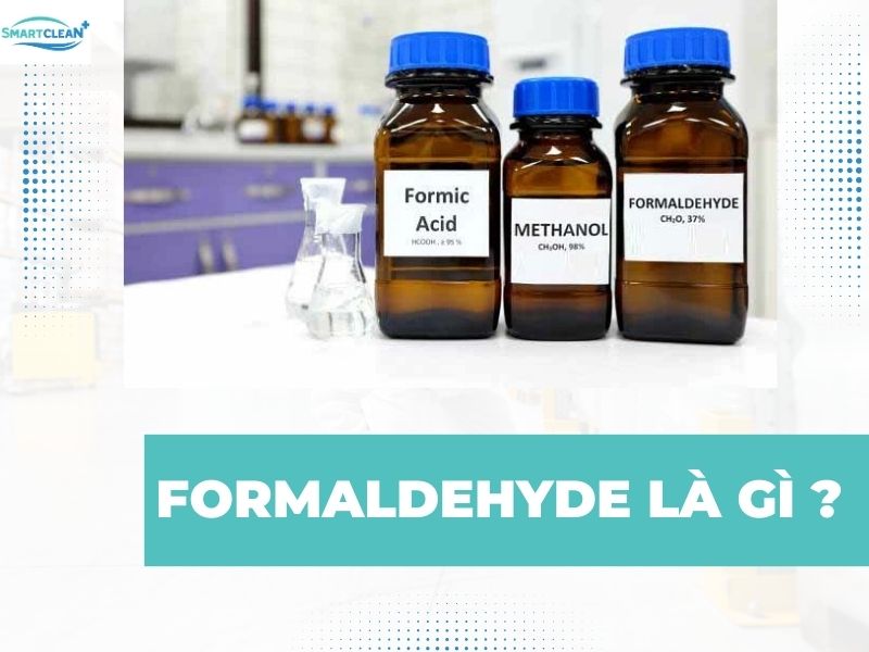 ĐỊNH NGHĨA VỀ FORMALDEHYDE LÀ GÌ