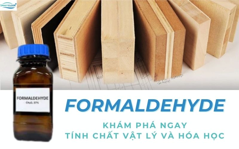 Formaldehyde Khám Phá Tính Chất Vật Lý Và Hóa Chúng