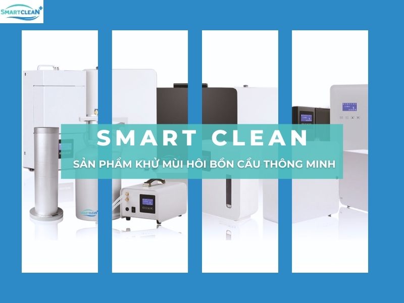 SẢN PHẨM KHỬ MÙI HÔI BỒN CẦU CỦA SMART CLEAN