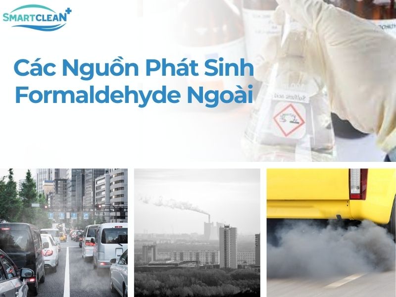 Các Nguồn Phát Sinh Formaldehyde Ngoài