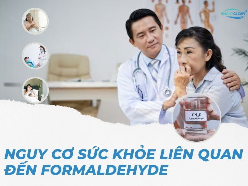 NGUY CƠ SỨC KHỎE LIÊN QUAN ĐẾN FORMALDEHYDE