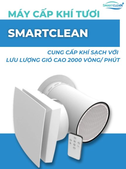 Máy cấp khí tươi Smartclean