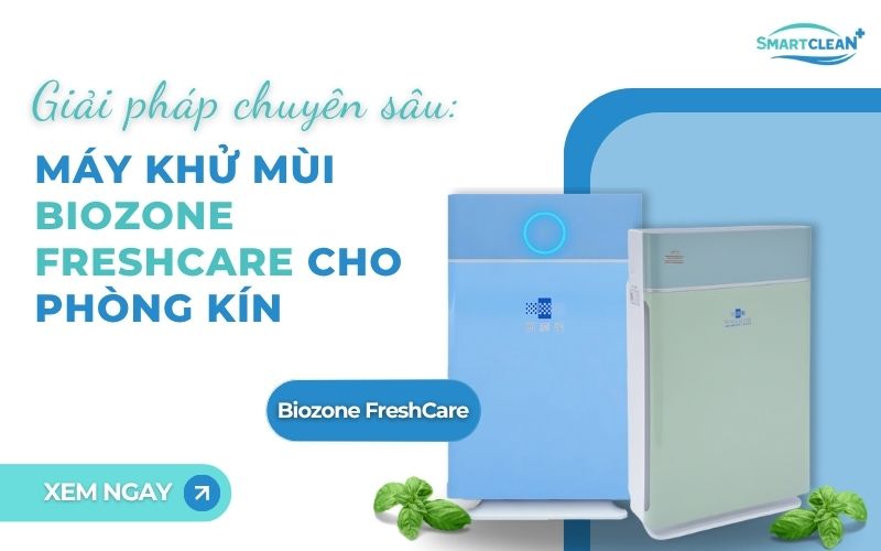 giai-phap-chuyen-sau-may-khu-mui-bizone-freshcare-phong-kin