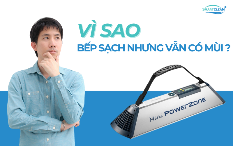 vi-sao-bep-sach-nhung-van-co-mui