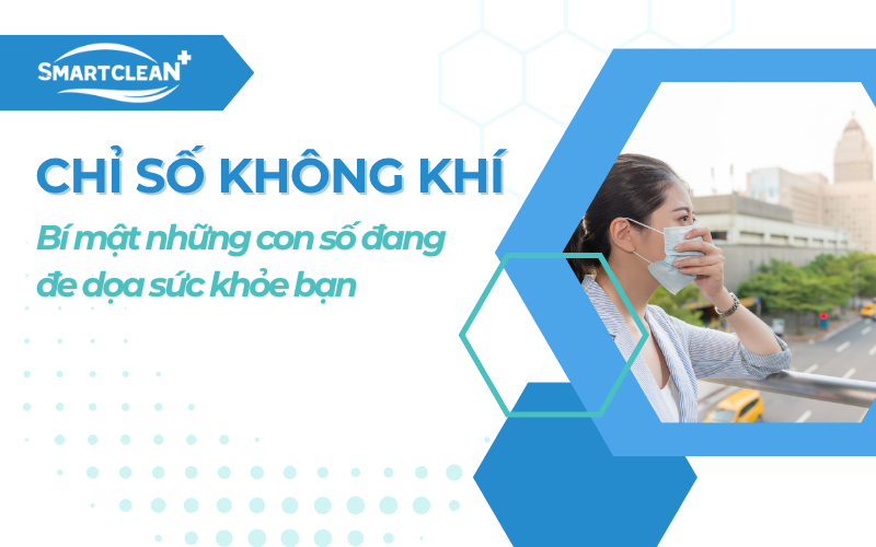 chi-so-khong-khi-bi-mat-nhung-con-so-dang-de-doa-suc-khoe-ban