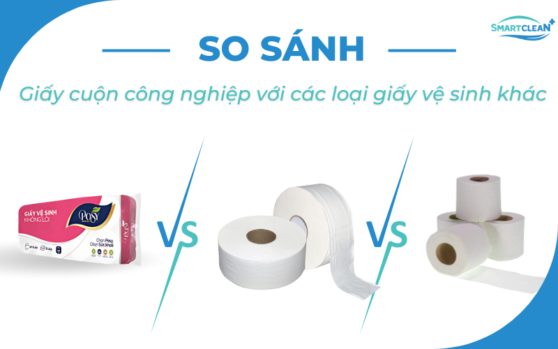 so-sanh-giay-cuon-cong-nghiep-voi-loai-giay-khac