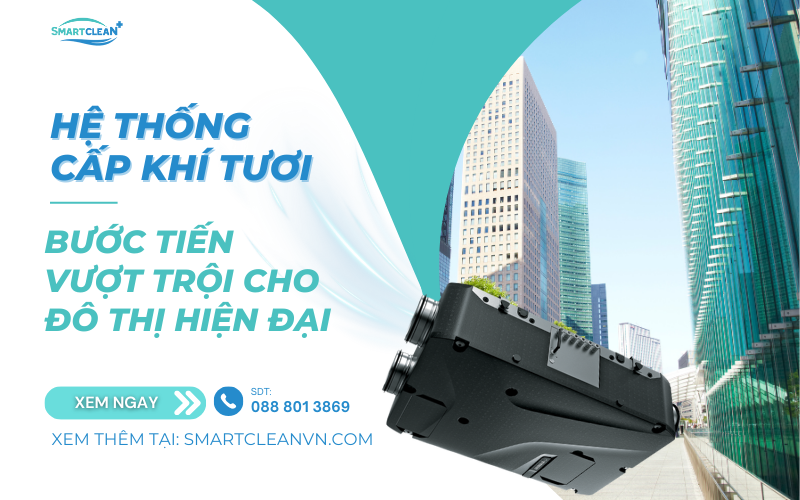 he-thong-cap-khi-tuoi-buoc-tien-vuot-troi-cho-do-thi-hien-dai
