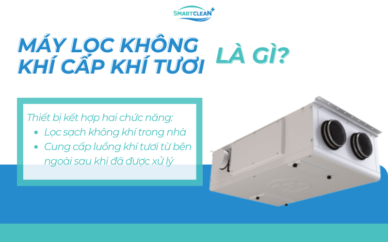 may-loc-khong-khi-cap-khi-tuoi-la-gi