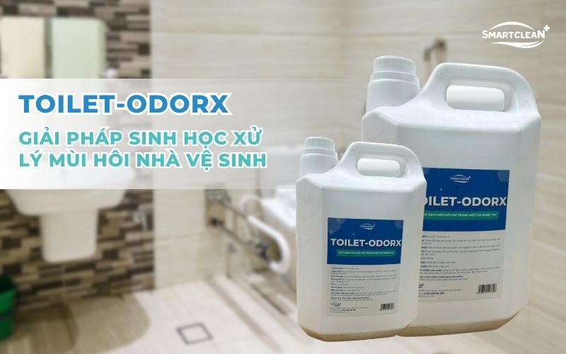 toilet-odorx-giai-phap-sinh-hoc-xu-ly-mui-hoi-nha-ve-sinh