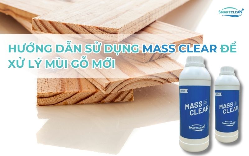 huong-dan-su-dung-massclear-de-khu-mui