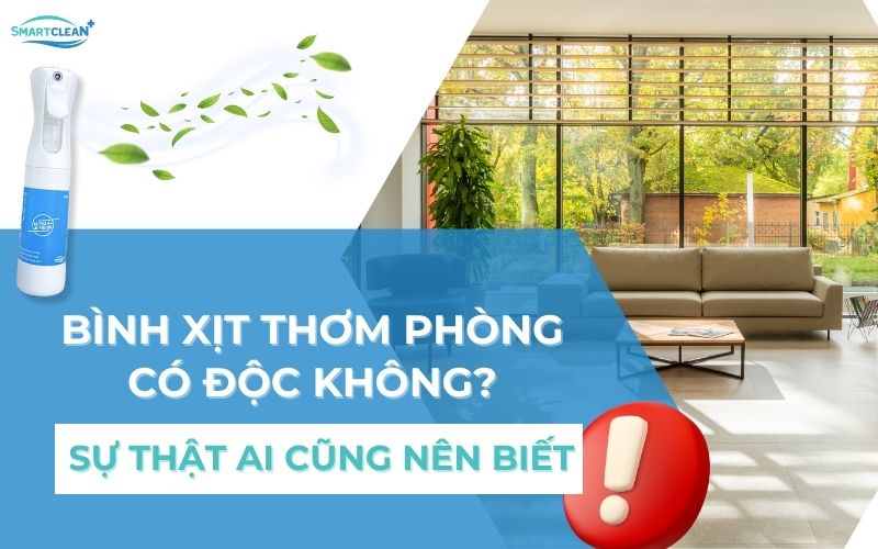 binh-xit-thom-phong-co-doc-khong-su-that-ban-can-biet