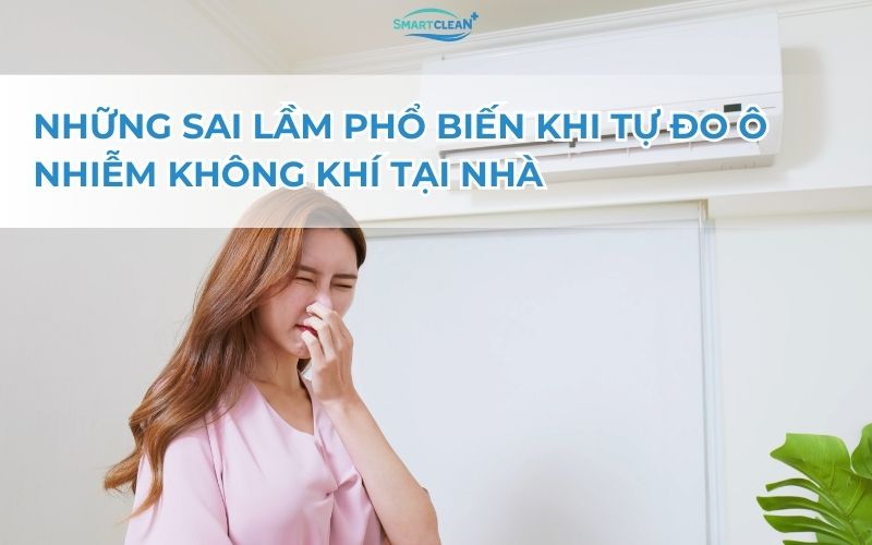 nhung-sai-lam-pho-bien-khi-do-bui-min-tai-nha